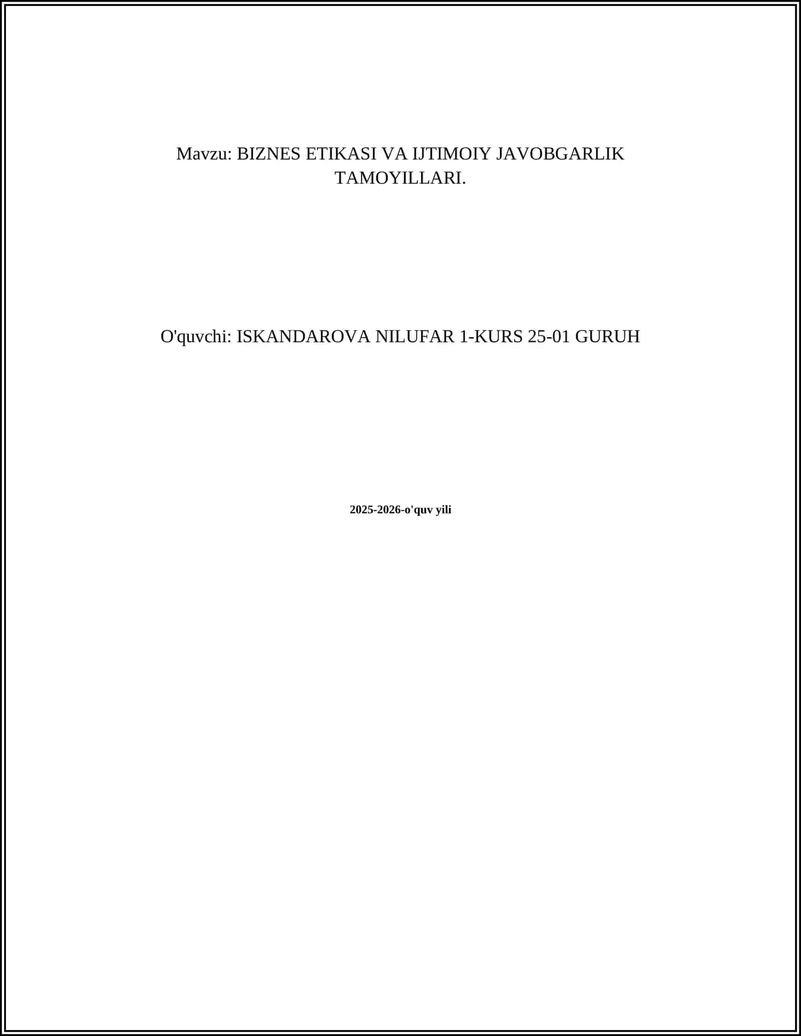BIZNES ETIKASI VA IJTIMOIY JAVOBGARLIK TAMOYILLARI 2