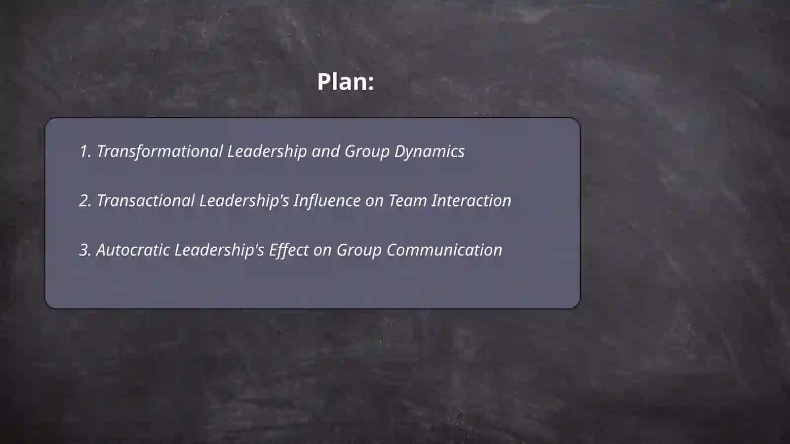 Leadership styles and their impact on group communication 2