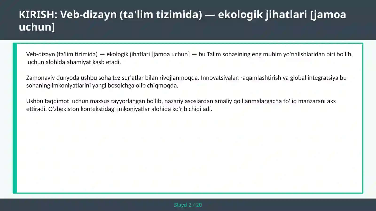 Veb-dizayn (ta'lim tizimida) — ekologik jihatlari [jamoa uchun] 2