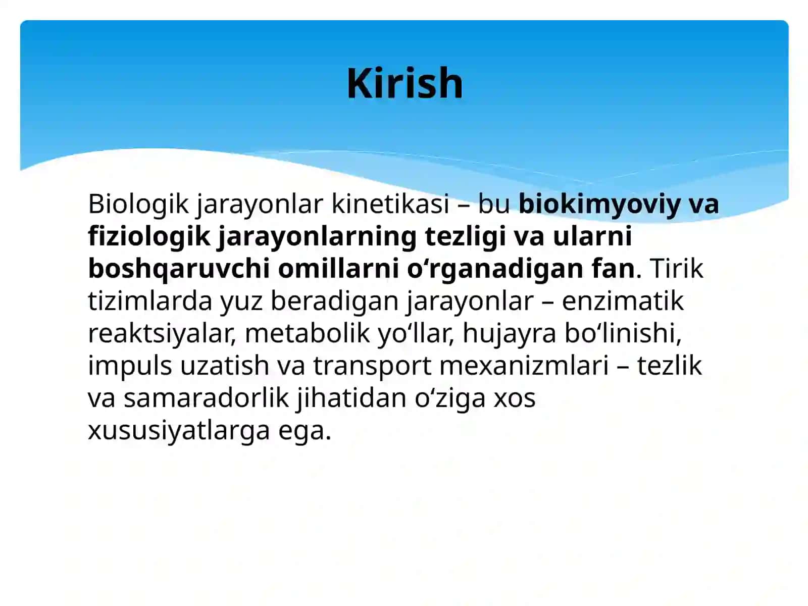 Biologik jarayonlar kinetikasi 2