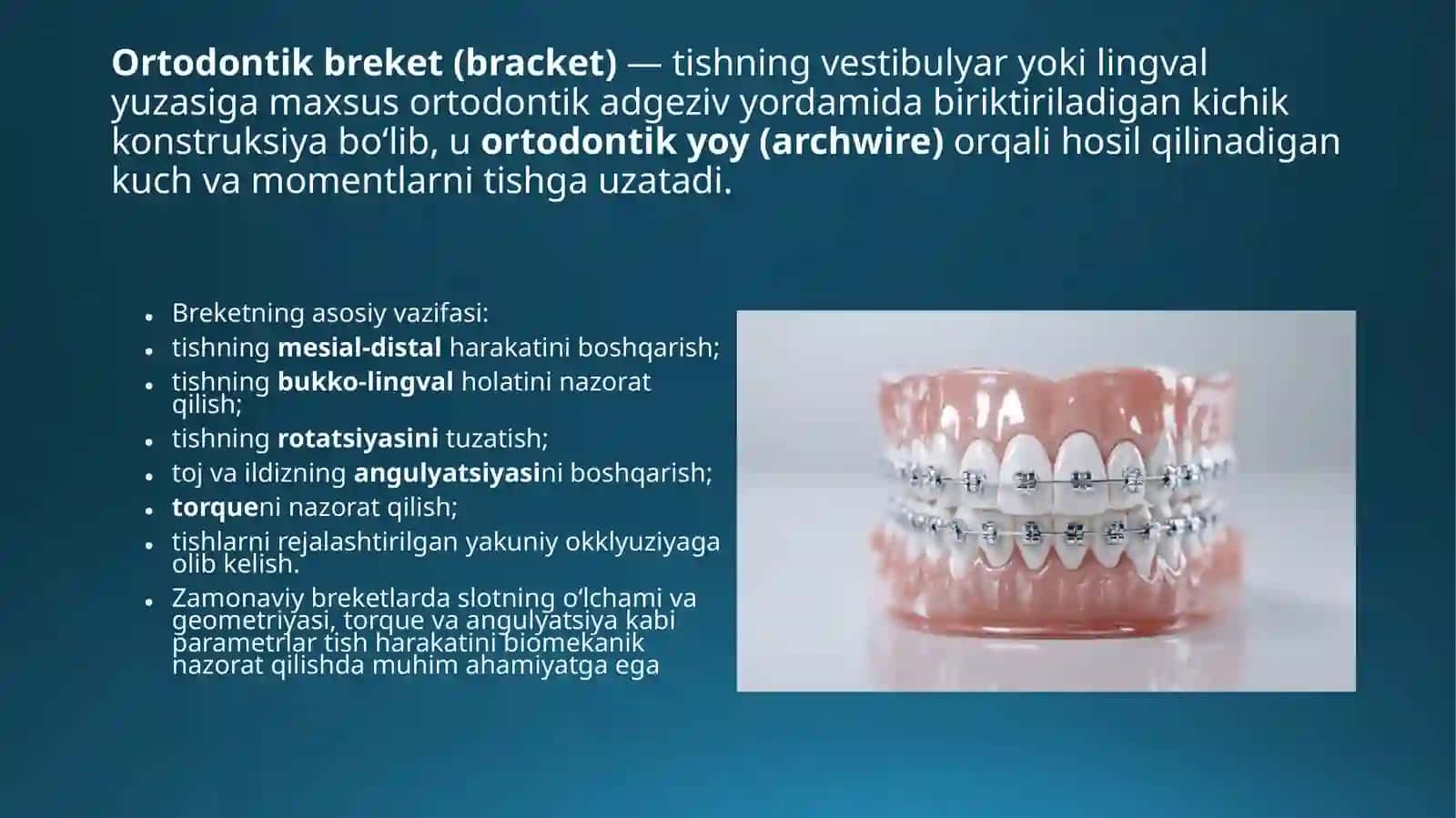 Ortodontik breketlar 2