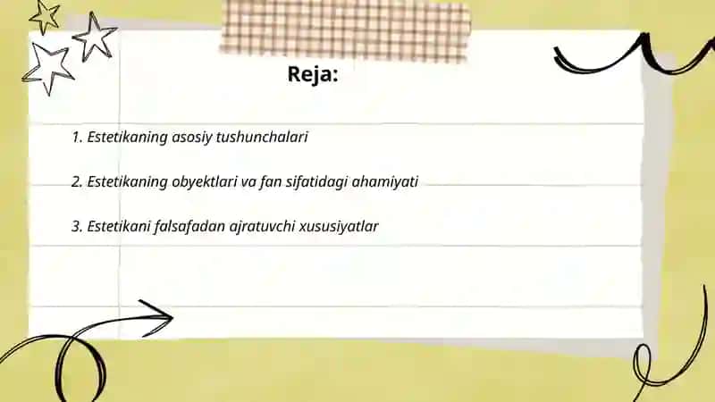 "Estetika" fanining obyekti va falsafiy mohiyati."Estetika" haqidagi qarashlar tarixi 2