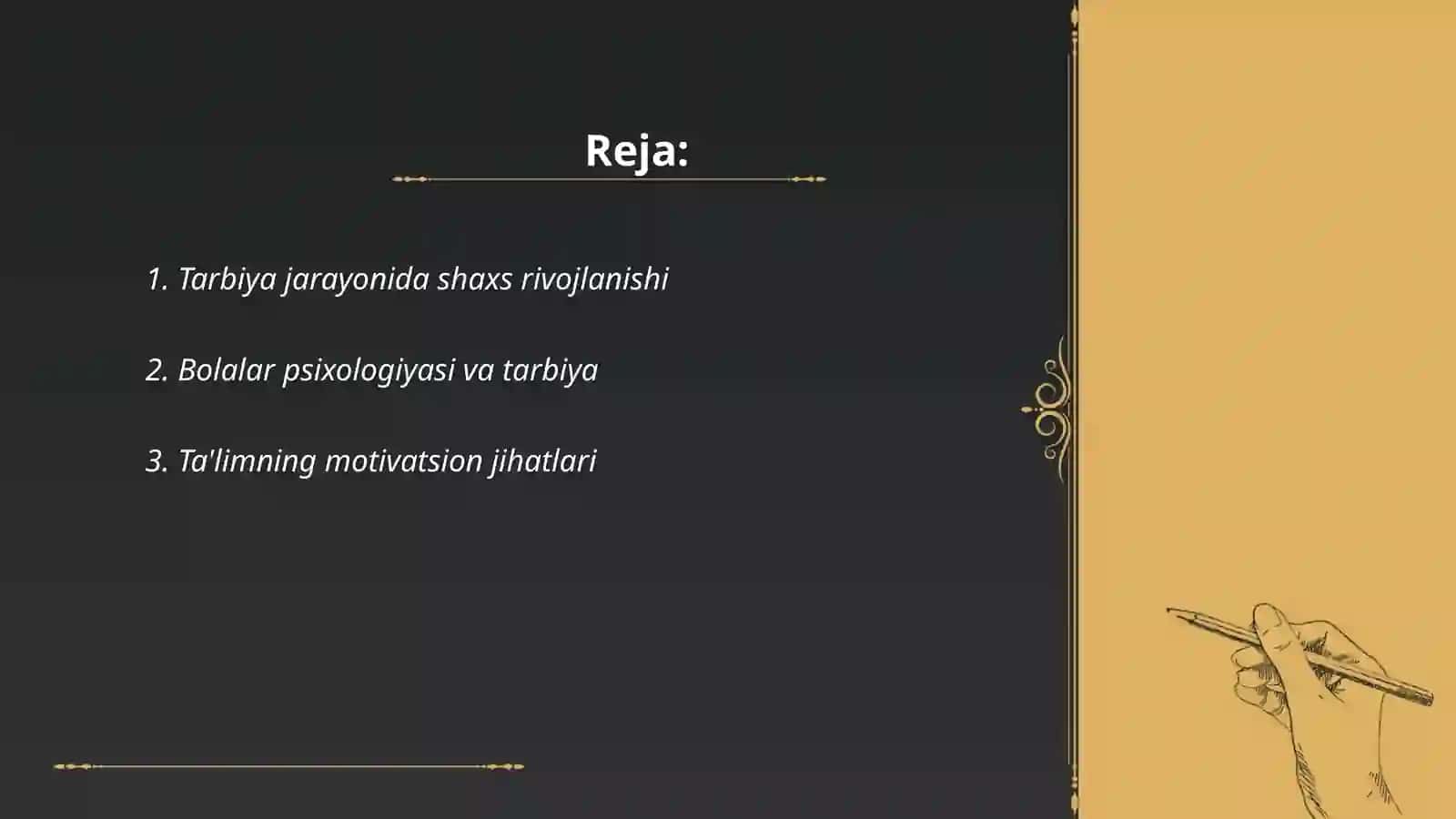 Tarbiya jarayonining psixologik asoslari 2