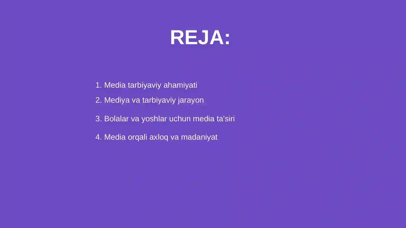 Medialarning tarbiyaviy ahamiyati 2