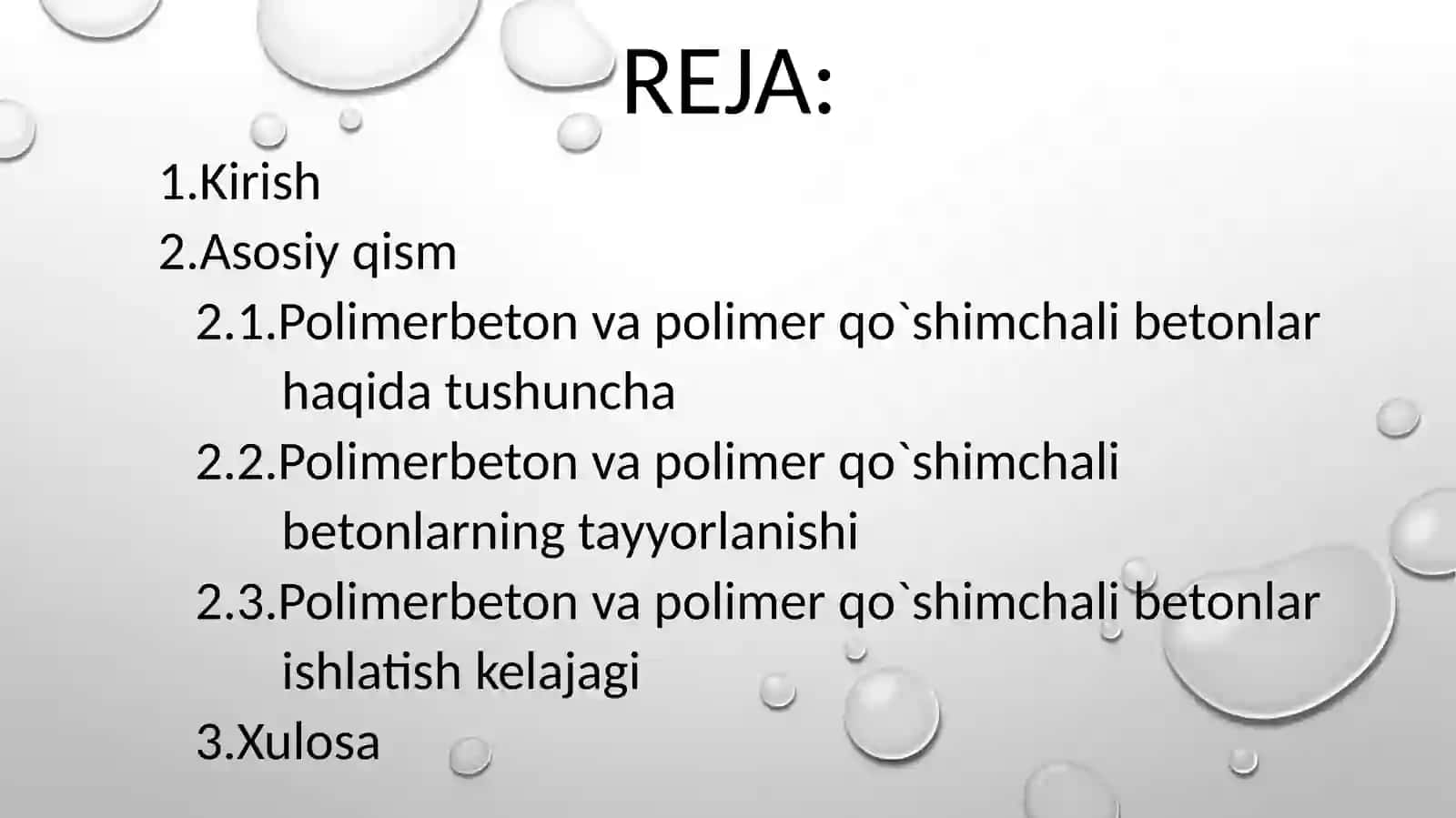 GIDROMELIORATIVQURILISHDA POLIMERBETON VA POLIMER QO`SHIMCHALI BETONLARNI ISHLATISH TAJRIBASI VA KELAJAGI 2
