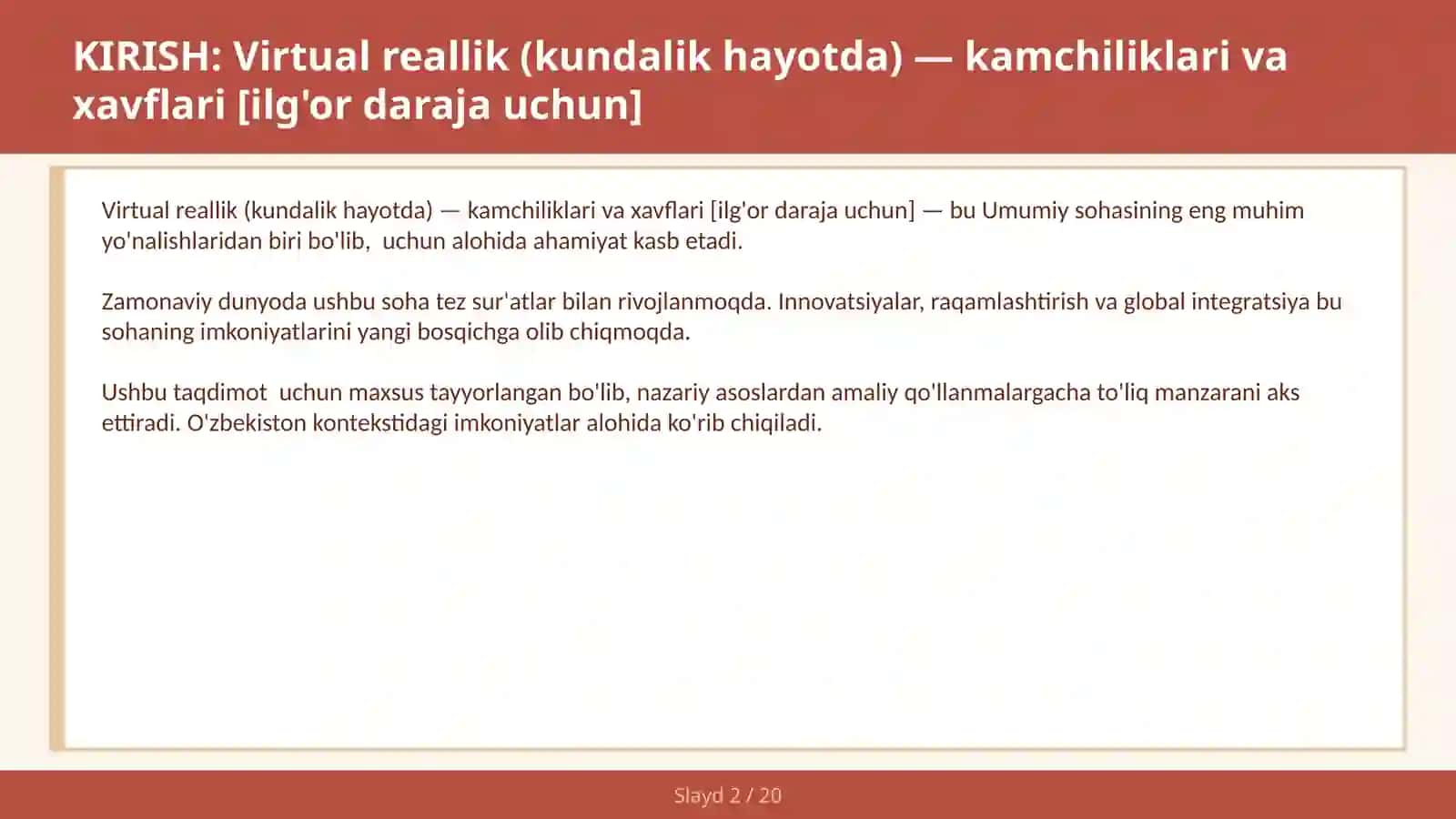 Virtual reallik (kundalik hayotda) — kamchiliklari va xavflari [ilg'or daraja uchun] 2