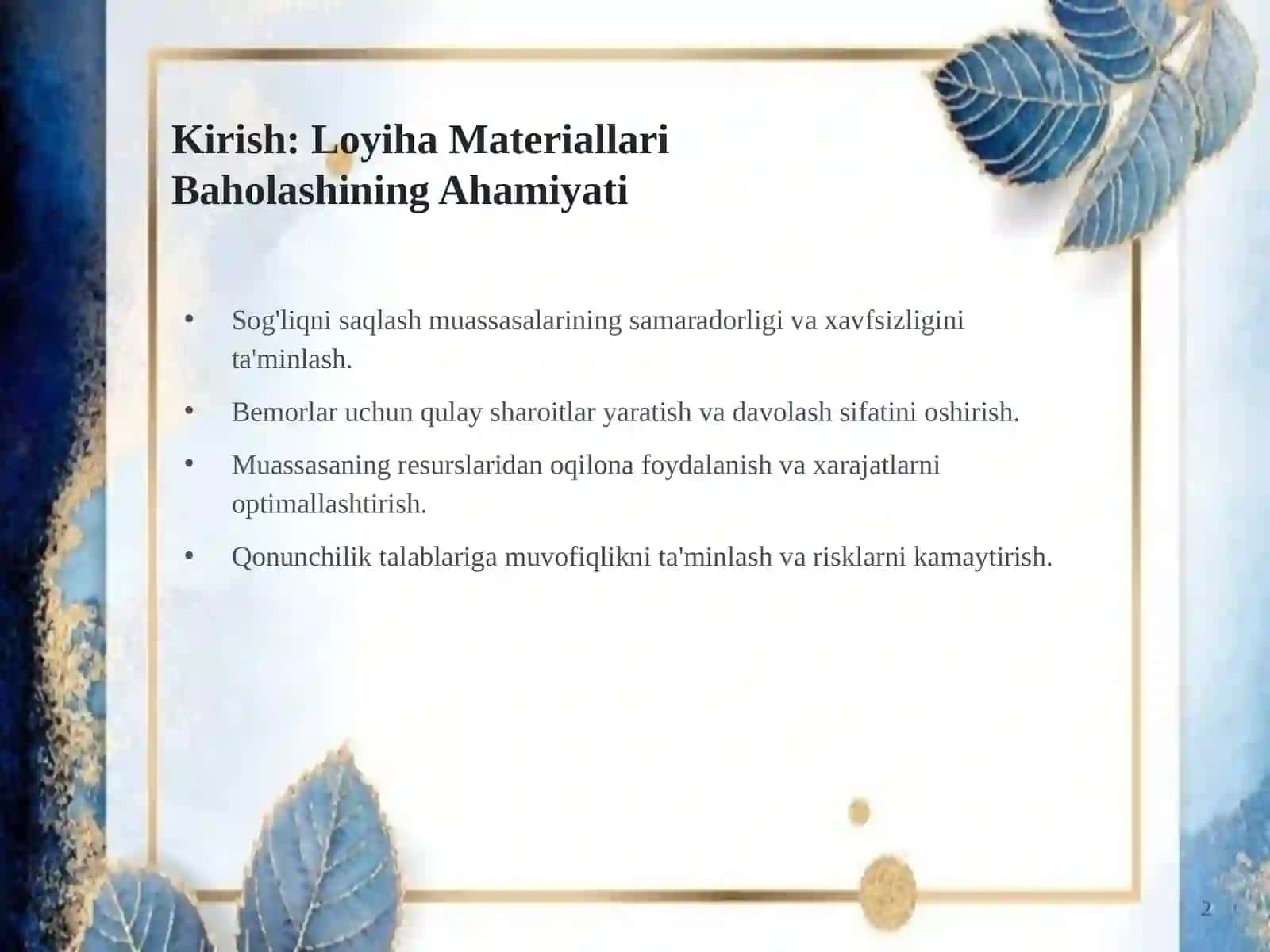 Davolash-Profilaktika Muassasalarini LoyihaMateriallari Bo'yicha Baholash 2