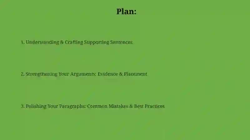 Understanding & Crafting Supporting Sentences 2