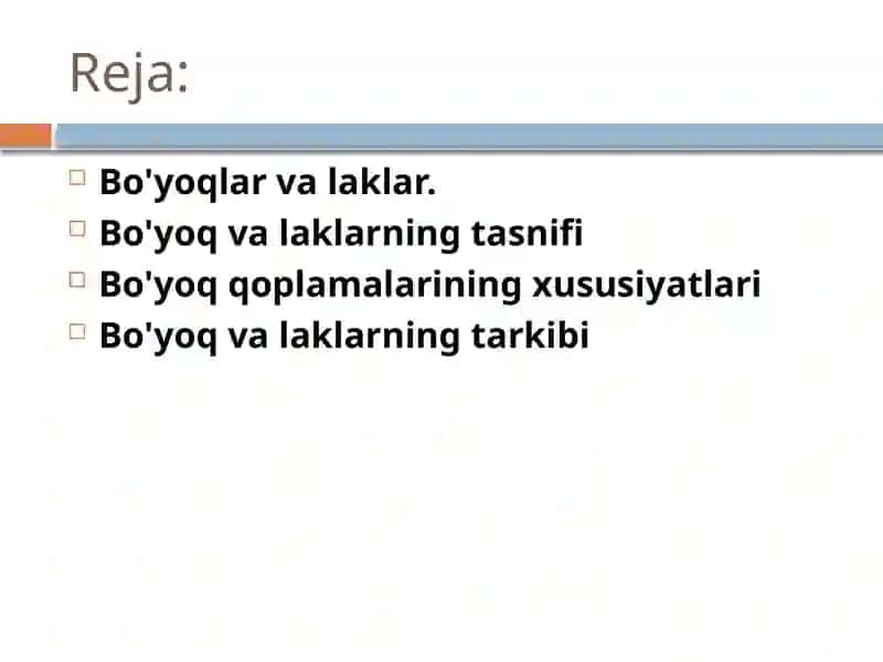 Laklovchi va bo'yovchi materiallar 2