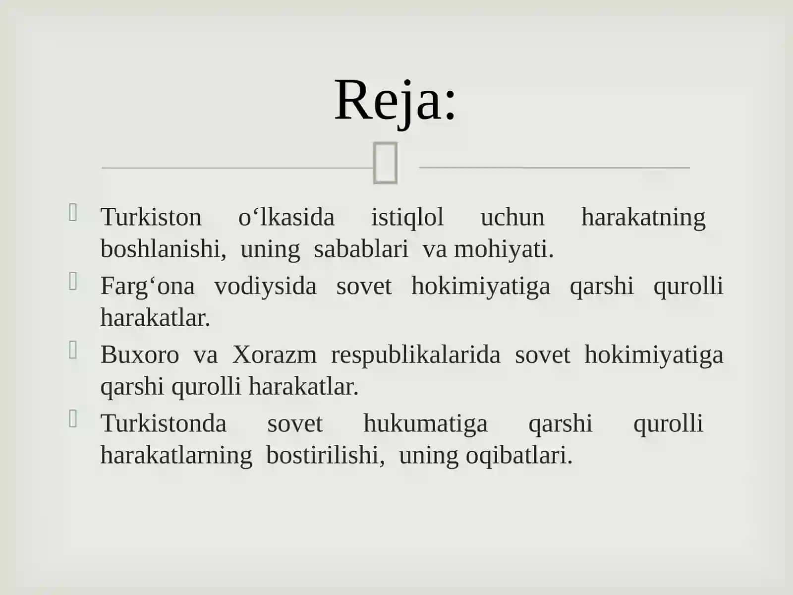 TURKISTONDA SOVET HOKIMIYATIGA QARSHI QUROLLI HARAKATLAR 2