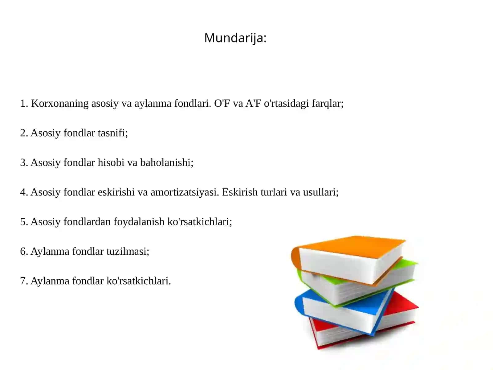 Iqtisodiyot - Korxonaning asosiy va aylanma fondlari 2