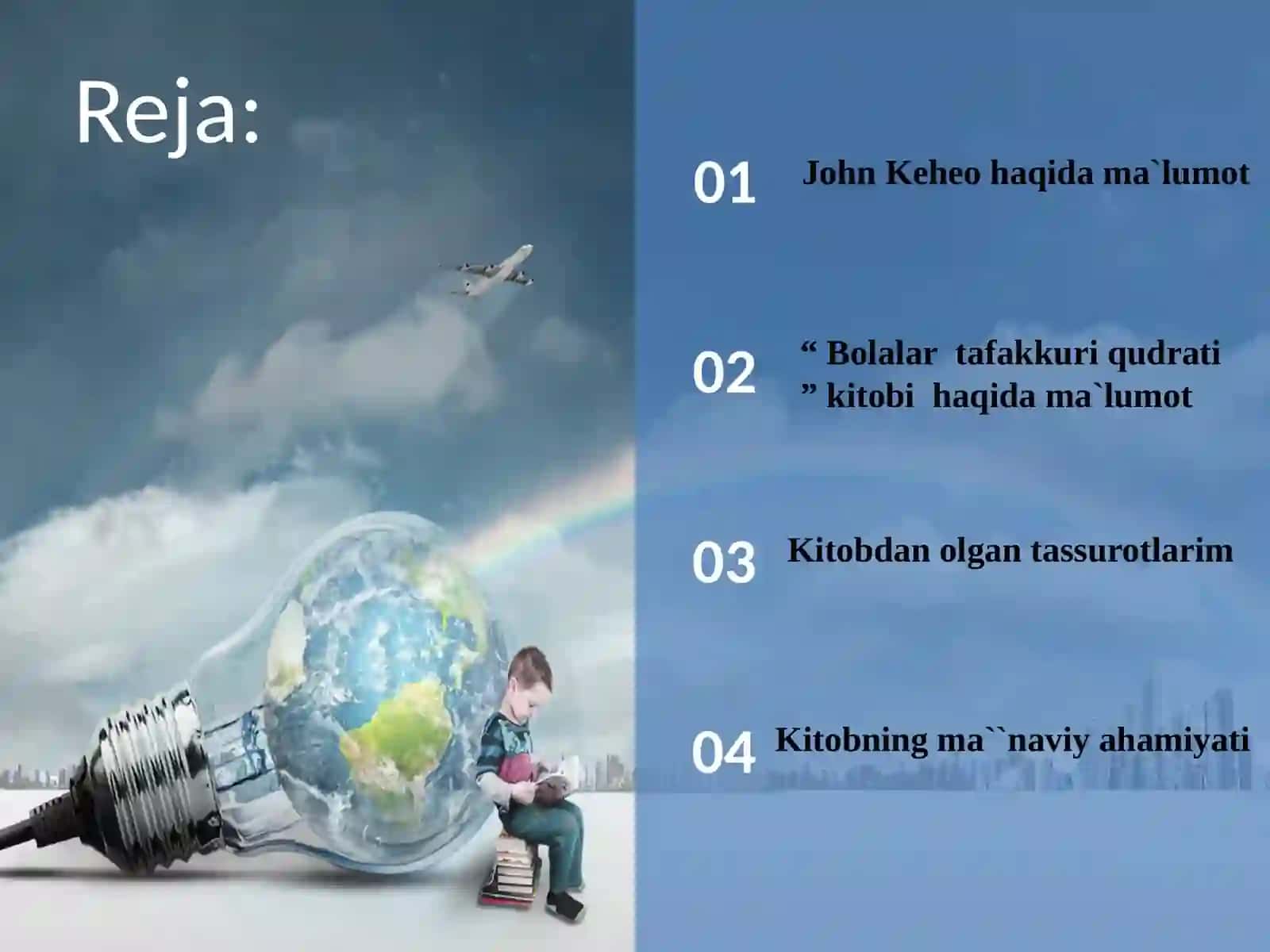 Jon Kexoning “Bolalar tafakkur kuchi” 2