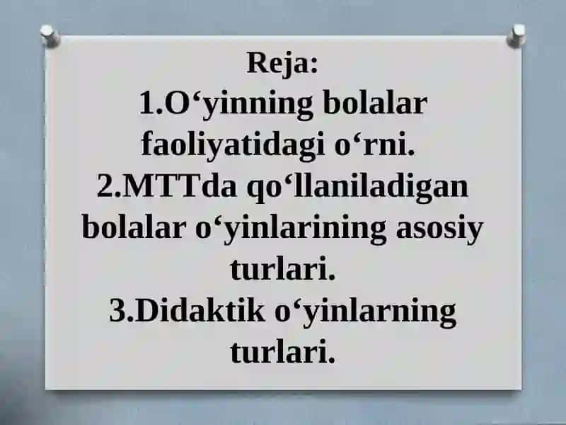 O‘yin bola tarbiyasining muhim vositasi. Bola tarbiyasida o‘yinchoqning ahamiyati. Maktabgacha ta’lim tashkilotlarida o‘yinlarni tashkil etish texnologiyasi. 2