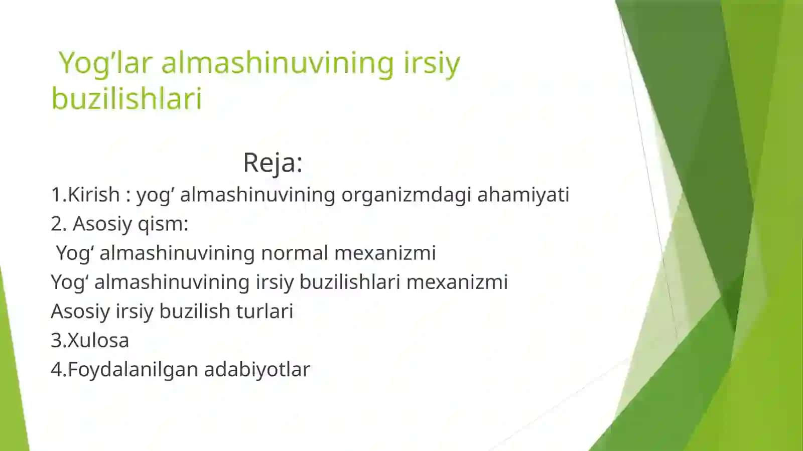 Yogʻlar almashinuvi va uning irsiy buzilishlari 2