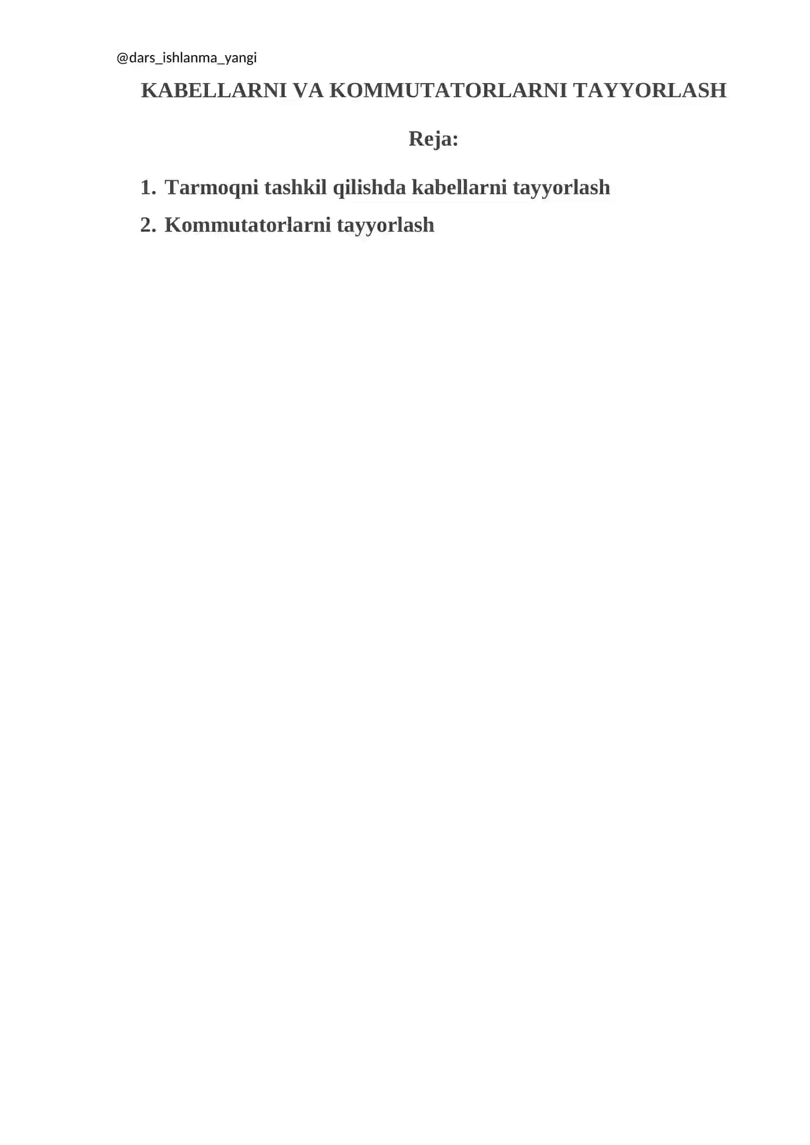 KABELLARNI VA KOMMUTATORLARNI TAYYORLASH 2