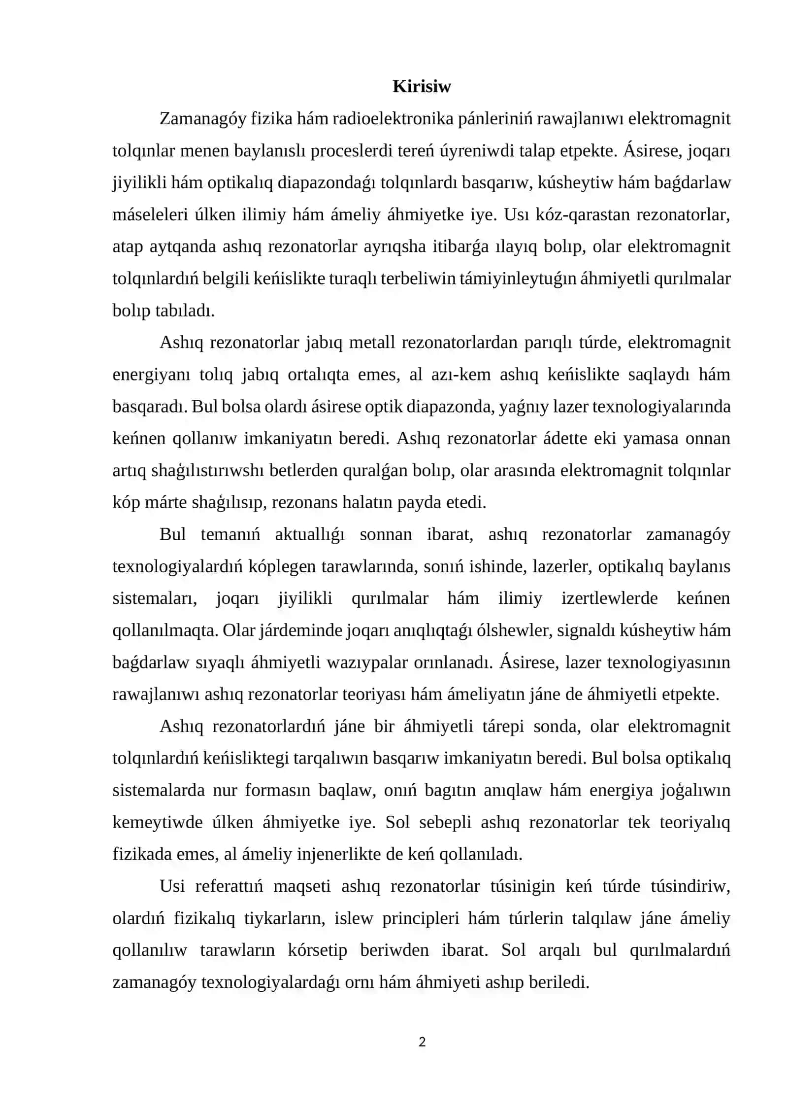 Ashıq rezonatorlar 2