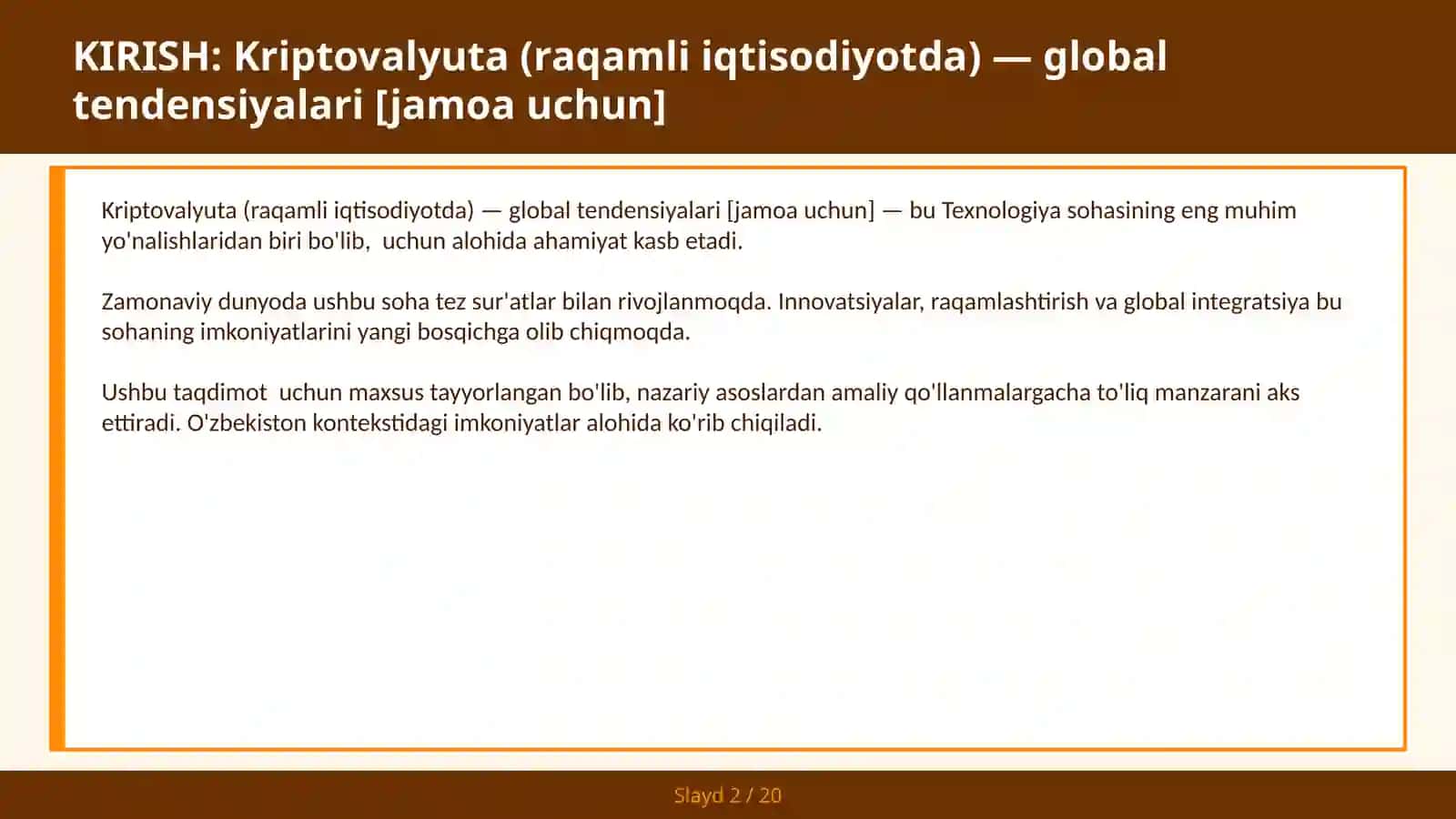 Kriptovalyuta (raqamli iqtisodiyotda) — global tendensiyalari [jamoa uchun] 2
