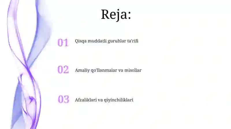 Qisqa muddatli guruhlar ta'rifi 2