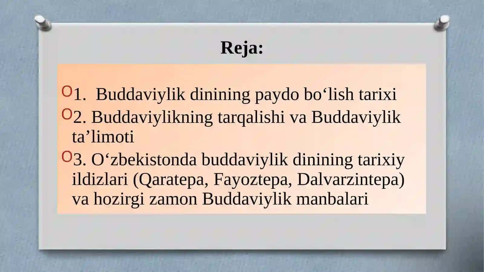 Buddaviylik dinining paydo bo‘lish tarixi 2