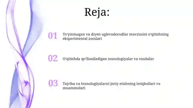 Toʻyinmagan va diyen uglevodorodlar mavzusini oʻqitishning eksperimental va texnologik rivojlanishi 2