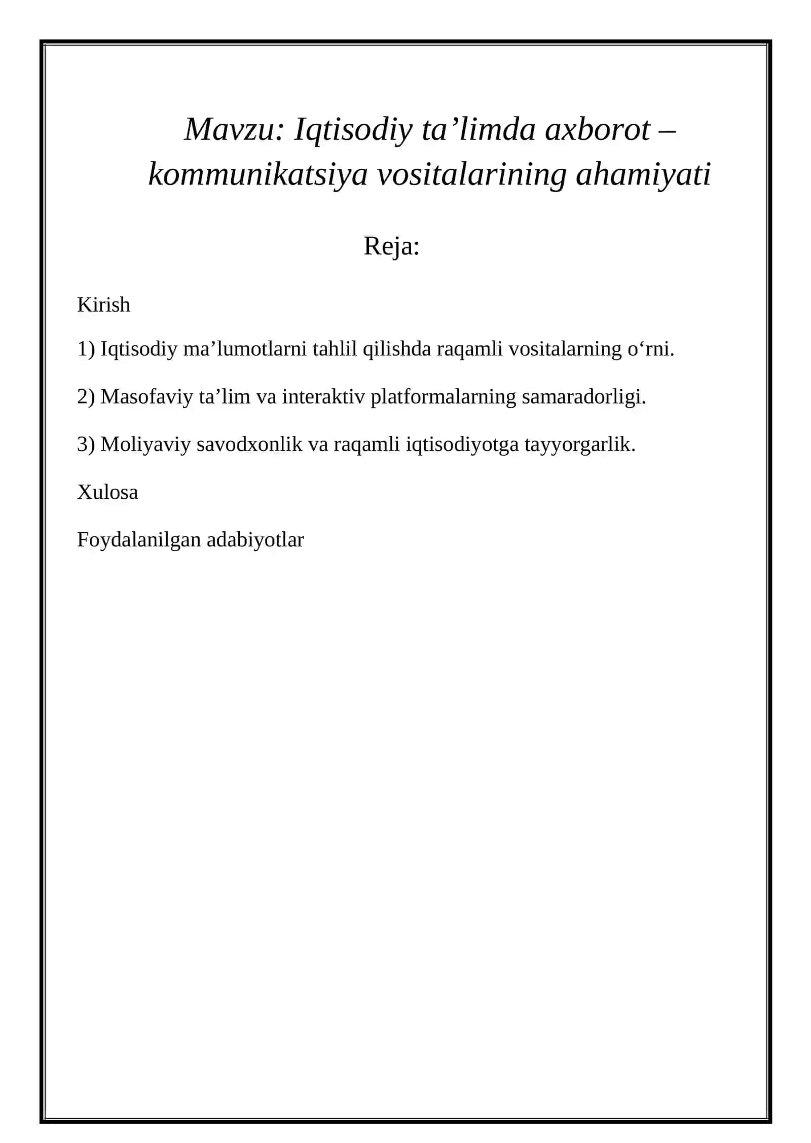Iqtisodiy ta’limda axborot – kommunikatsiya vositalarining ahamiyati 2