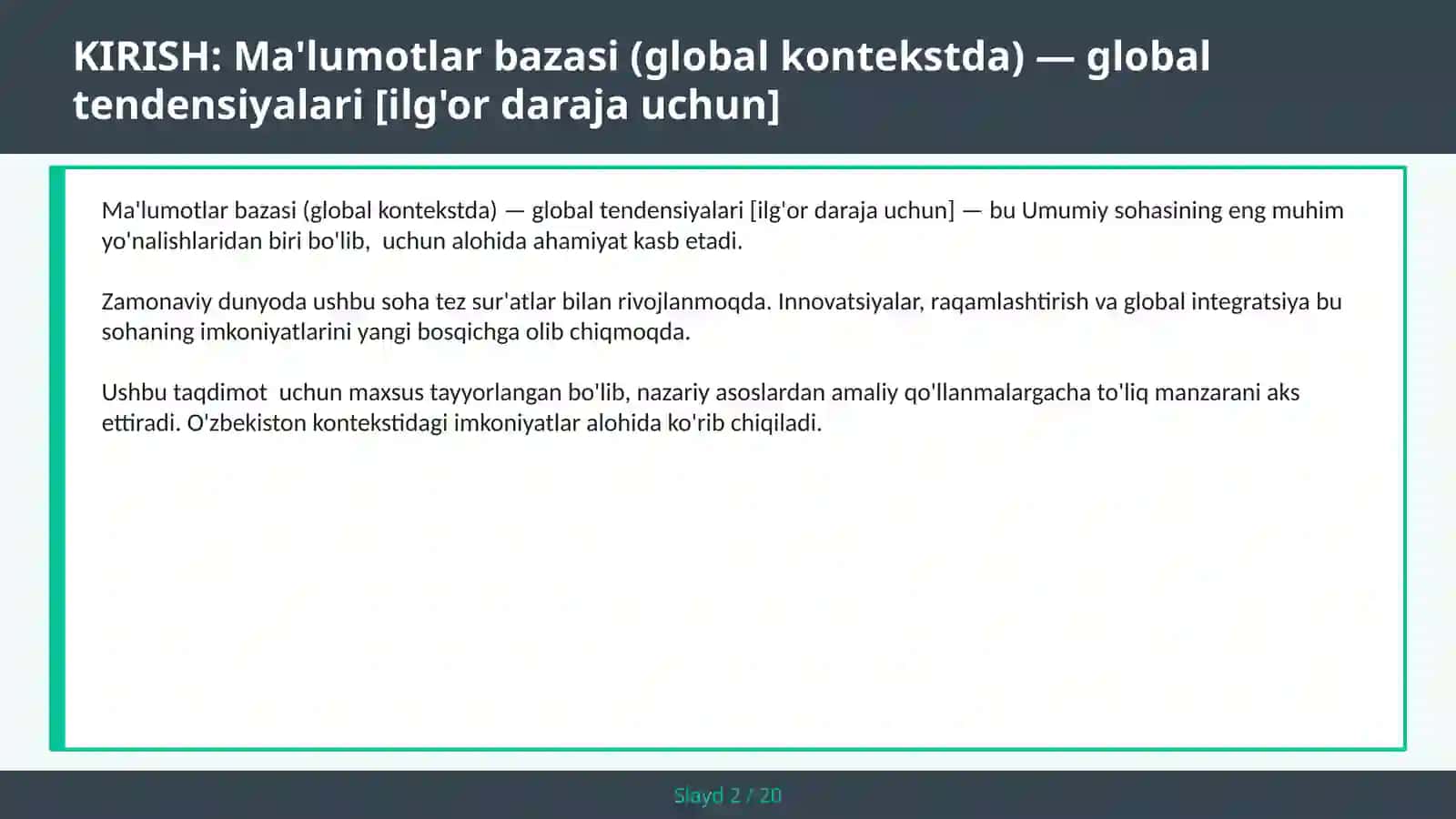 Ma'lumotlar bazasi (global kontekstda) — global tendensiyalari [ilg'or daraja uchun] 2