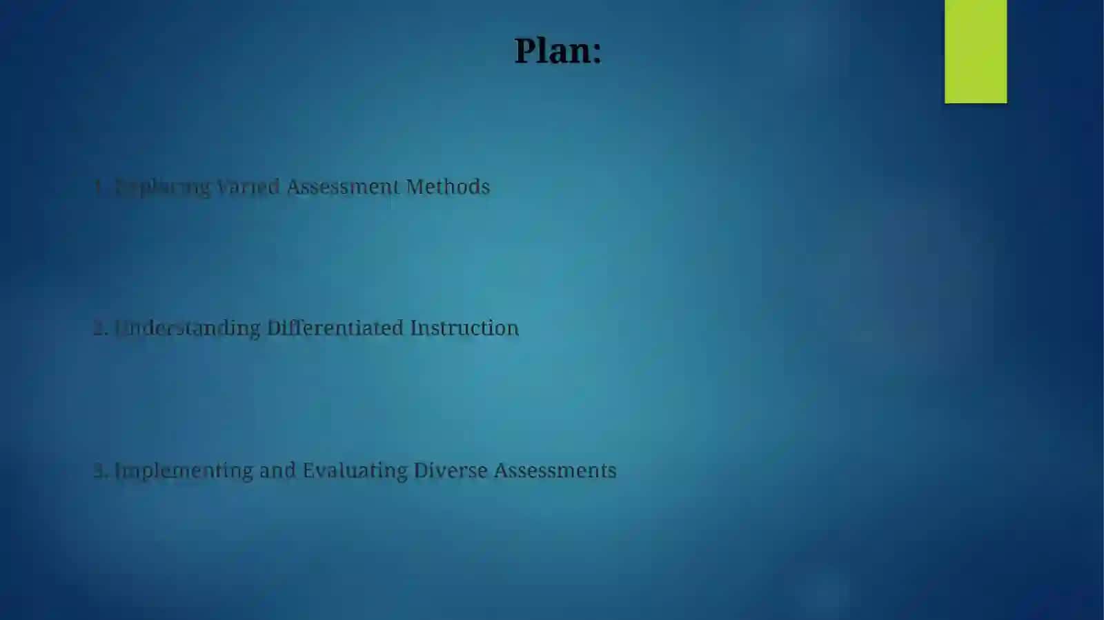 Differentiating Instruction through Varied Assessment Methods 2