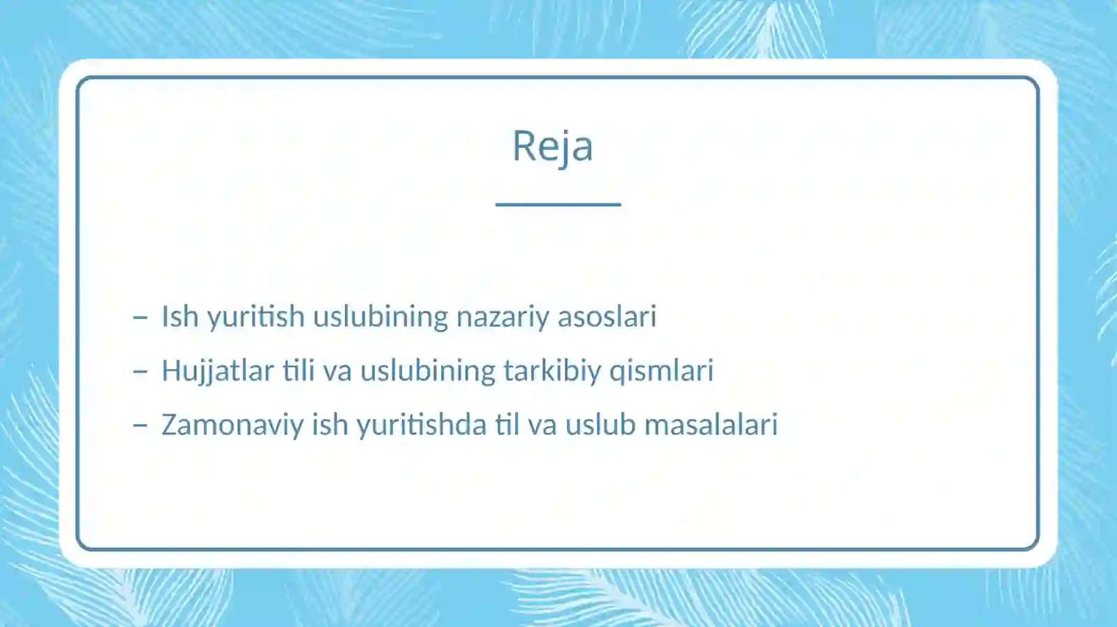 Ish yuritish tili va uslubi 2