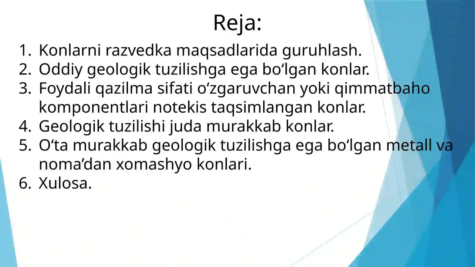 Razvedka qilish maqsadida foydali qazilma boyliklarini tartiblash, guruhlarga ajratish 2