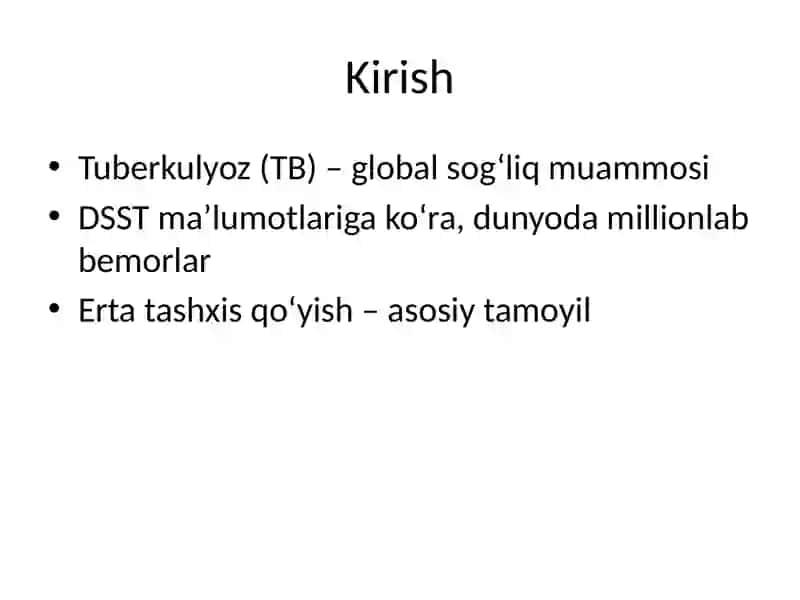 Tuberkulyozni aniqlash usullari va umumiy tamoyillari 2