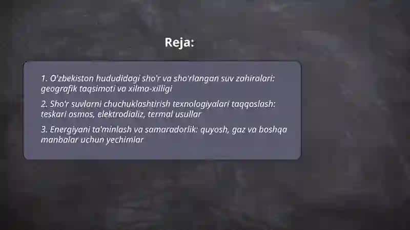 Sho'r suvlarni chuchuklashtirish texnologiyalari 2