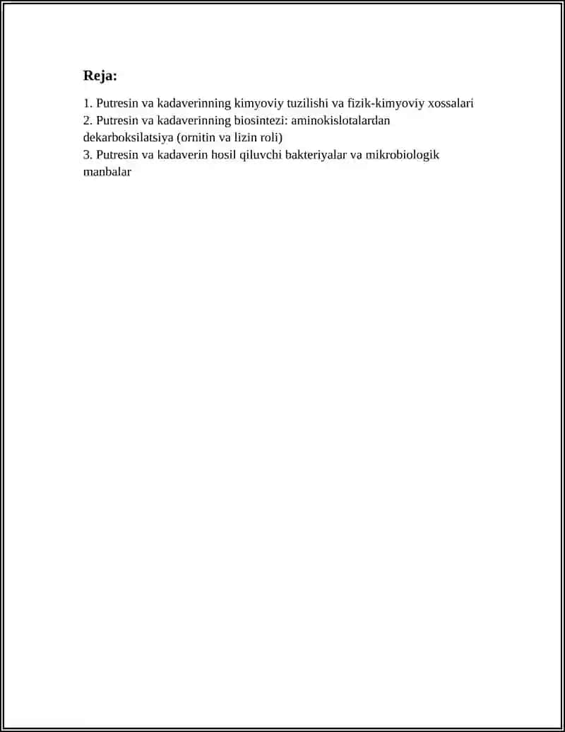 Putresin va kadaverin kimyoviy tuzilishi va xossalari 2