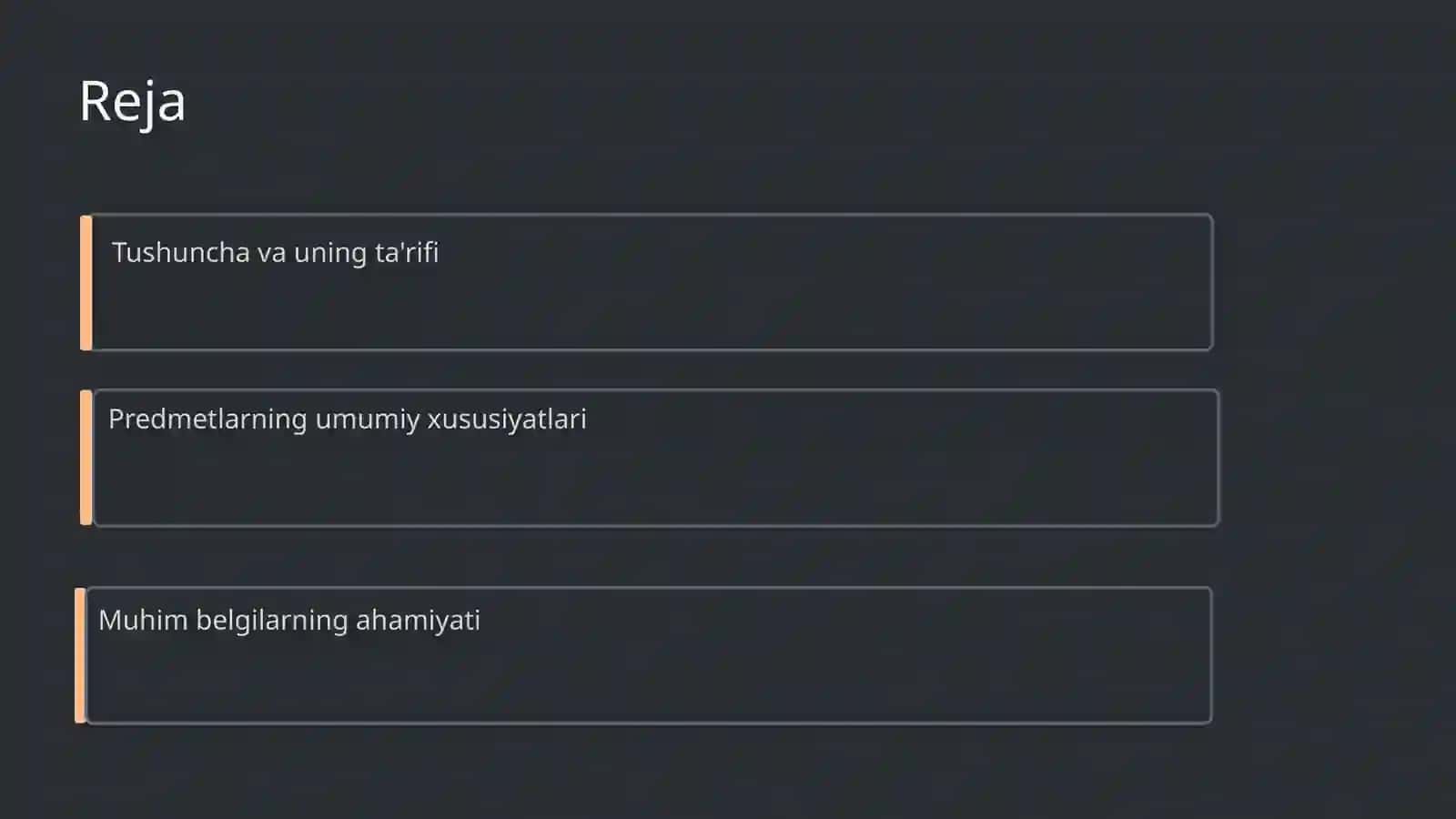 TUSHUNCHA - PREDMETLARNING UMUMIY, MUHIM BELGILARINI AKS ETTIRUVCHI MANTIQIY SHAKL 2