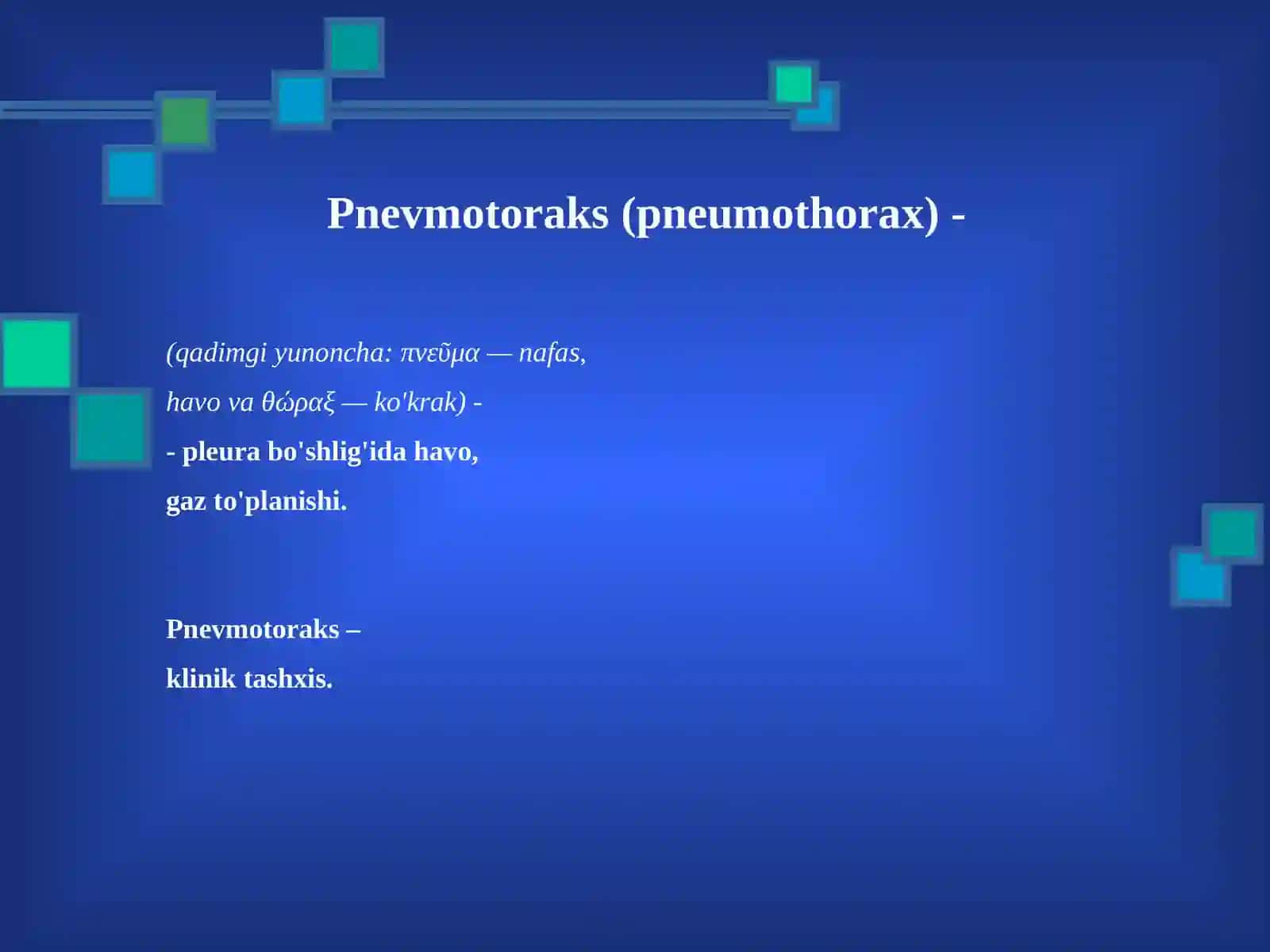 Pnevmotoraks diagnostikasi va shoshilinch yordam 2