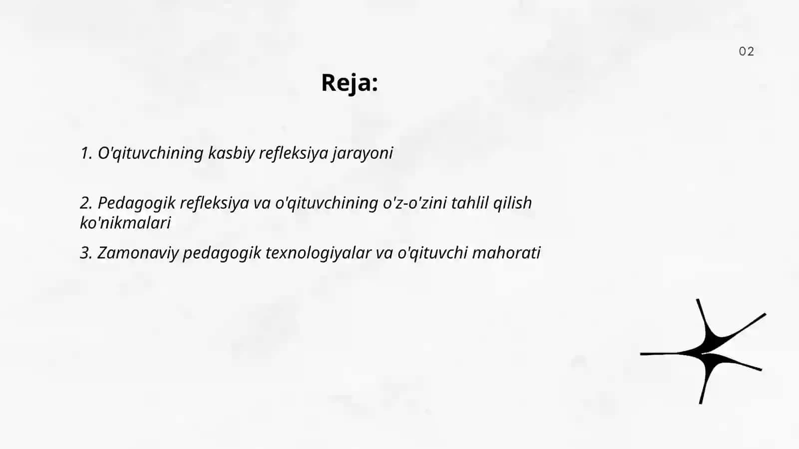 O'qituvchining kasbiy pedagogik refleksiya asosida o'z pedagogik mahorati imkoniyatlarini takomillashtirishi 2