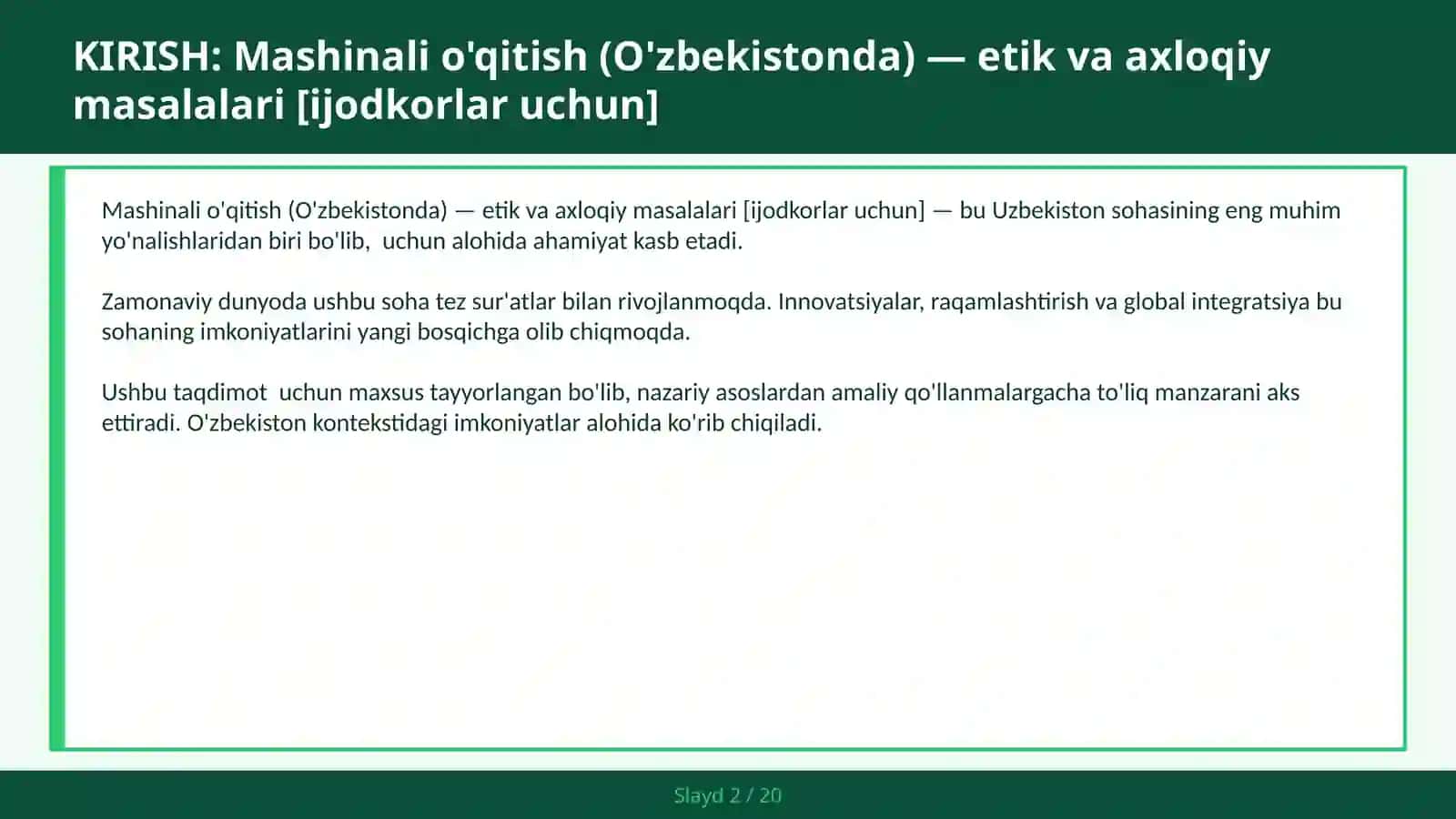 Mashinali o'qitish (O'zbekistonda) — etik va axloqiy masalalari [ijodkorlar uchun] 2