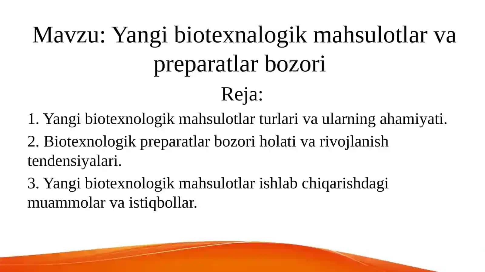 Yangi biotexnalogik mahsulotlar va preparatlar bozori 2