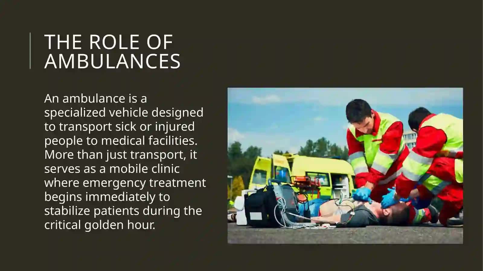 The Role of Ambulances 2