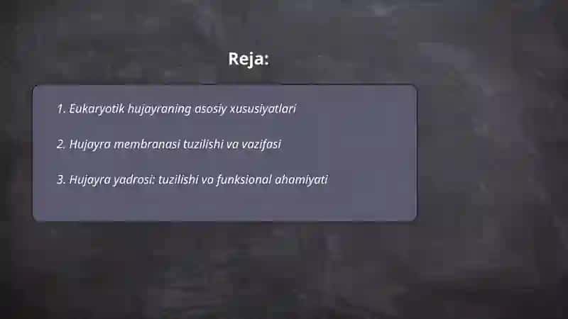 Eukariot hujayraning tuzilishi va funksiyasi 2