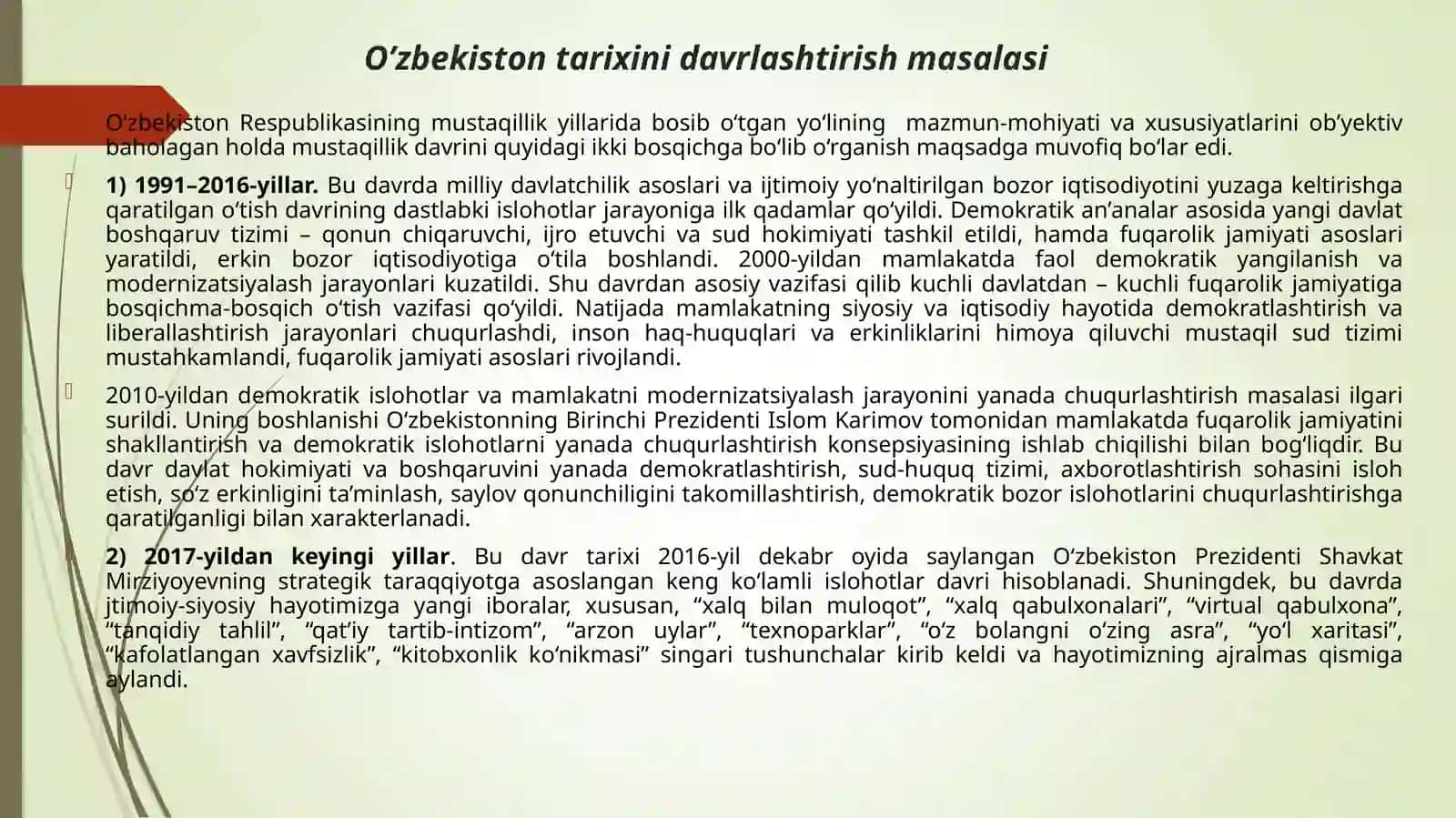 O‘zbekistonning eng yangi tarixi o`quv fanining predmeti maqsadi vazifalari, nazariy metodologik tamoqillari 2