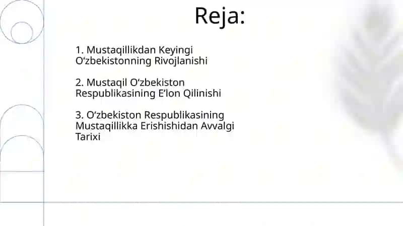 Mustaqil O‘zbekiston Respublikasi tashkil topishining tarixiy ahamiyati 2