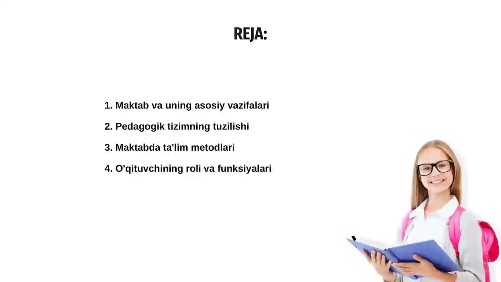 Maktabning asosiy vazifalari 2