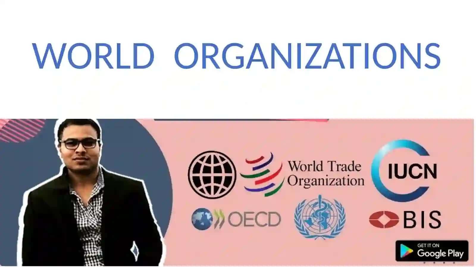 WORLD ORGANIZATIONS 2