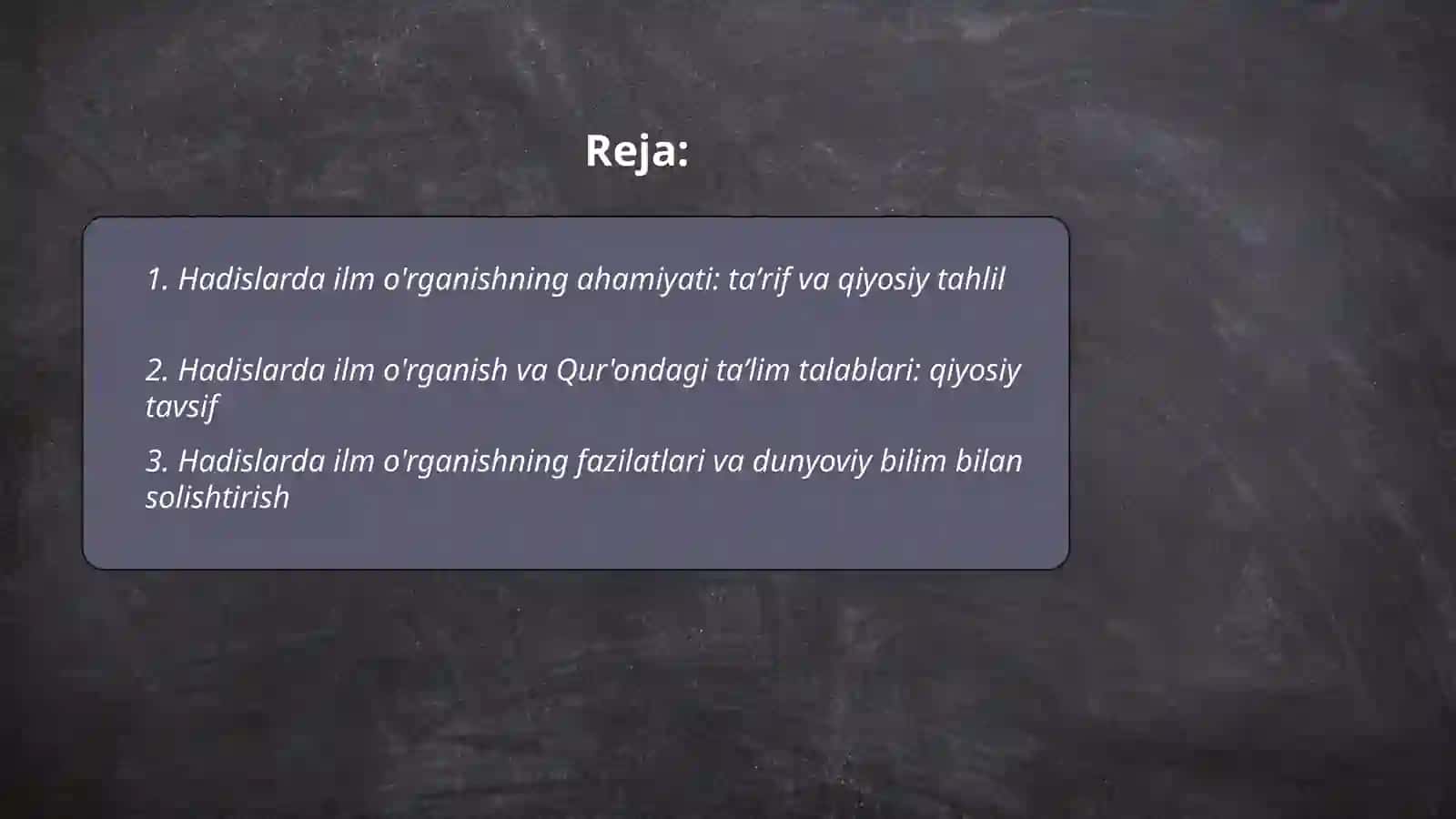 Hadislarda ilm organish masalalarga qiyosiy tavsif berish 2