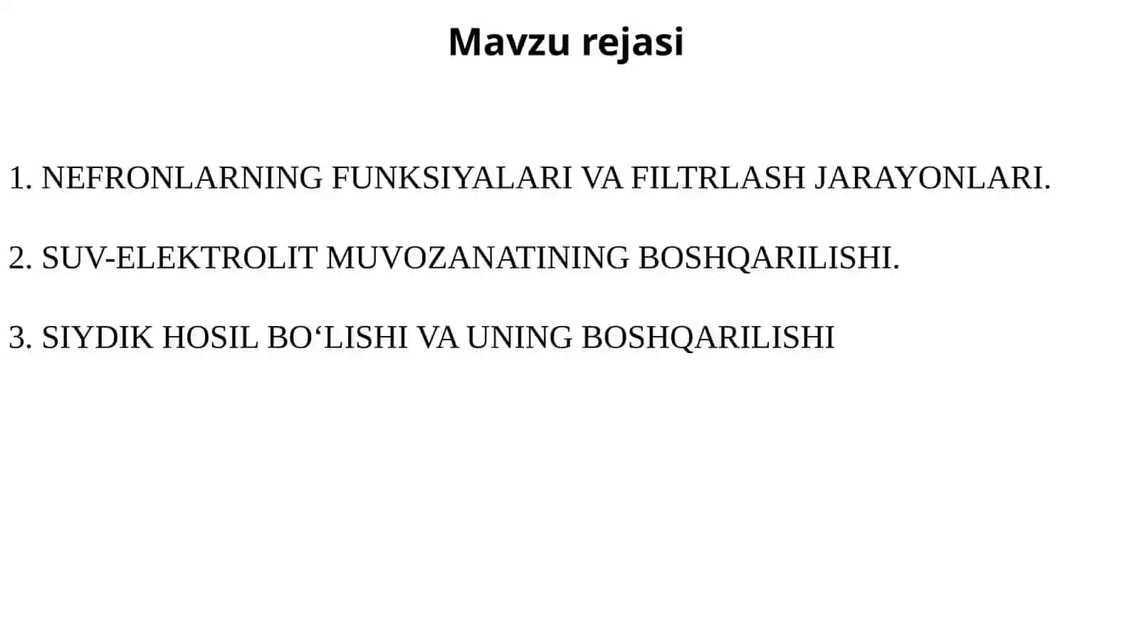 BUYRAKLAR VA AYIRUV TIZIMI FIZIOLOGIYASI 2