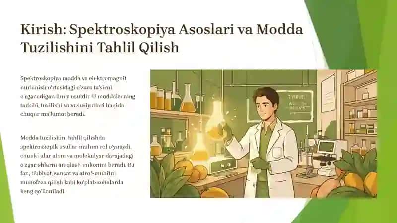 MODDA TUZILISHINING SPEKTRAL TAHLILI VA SPEKTROSKOPIYA ASOSLARI 2