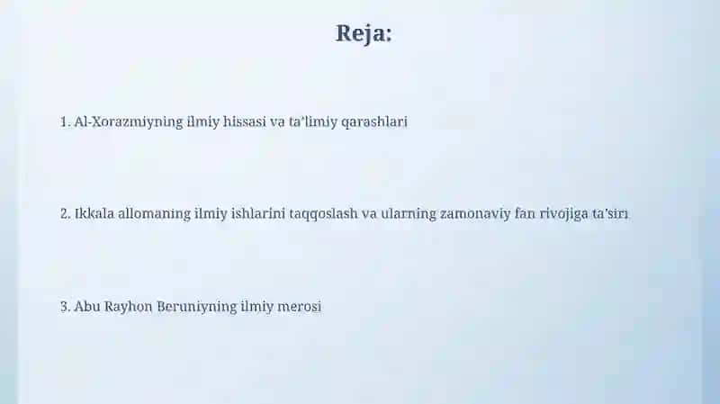 Abu Rayhon Beruniy va Al-Xorazmiyning ilmiy merosi vadidaktikqarashlari 2