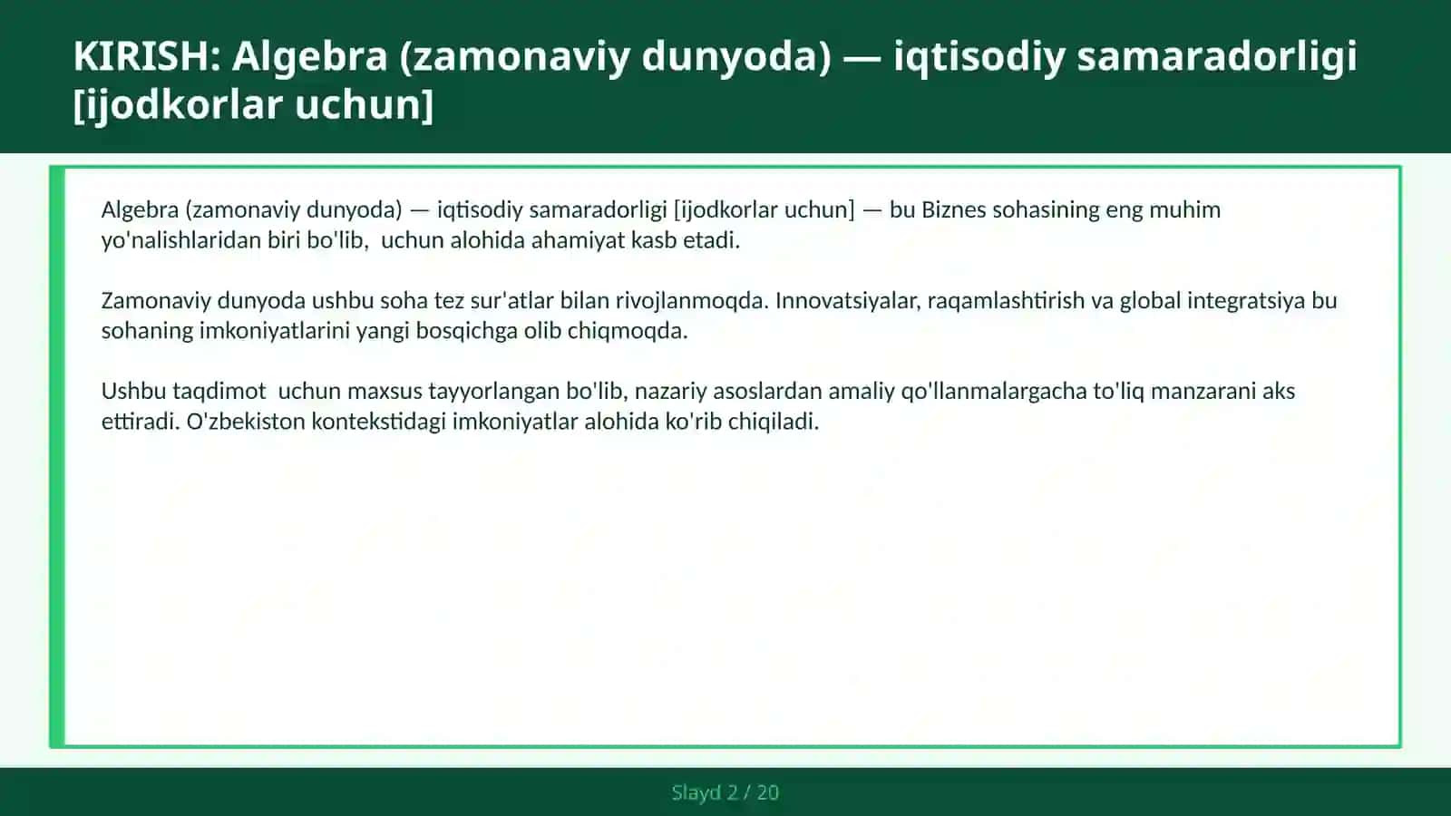 Algebra (zamonaviy dunyoda) — iqtisodiy samaradorligi [ijodkorlar uchun] 2