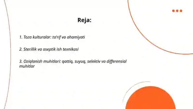 Toza kulturalar va ularning olinishi.Mikroorganizmlar preparatlarini tayyorlash texnikasi 2
