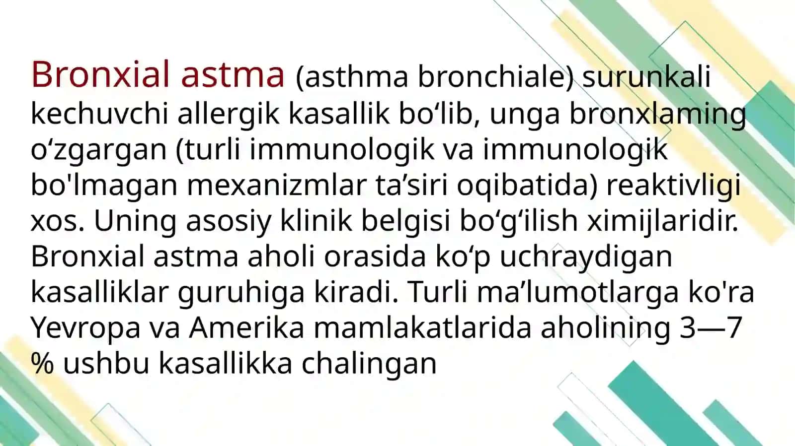 Bronxial astma va oʻpka enfizemasi klinik kechishi. Diagnostika. Asosiy davolash prinsiplari 2